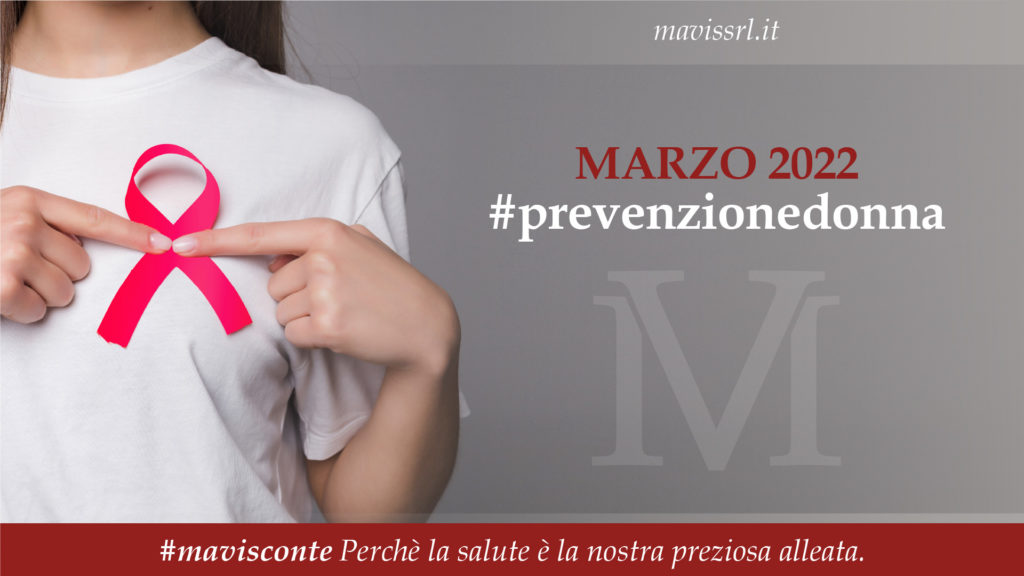 Marzo, mese della #prevenzionedonna