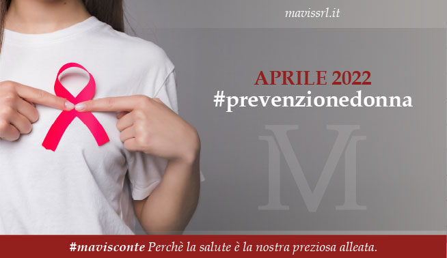 #mavisconte Prevenzione donna